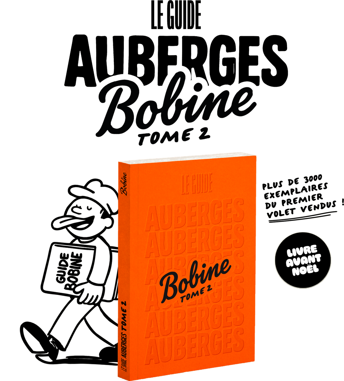 Le guide Auberges — Livré avant Noël — Plus de 3000 exemplaires du premier volet vendus !